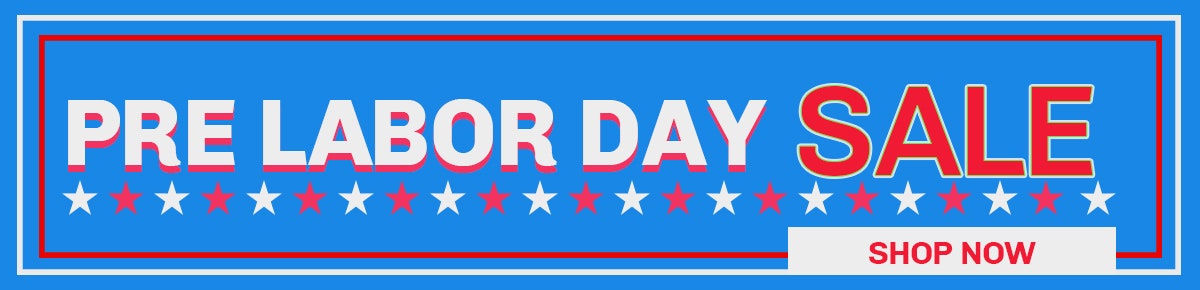 Pre labor day sale